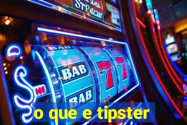 o que e tipster